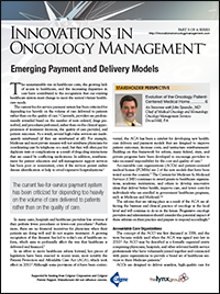Innovations in Oncology Management, Part 3