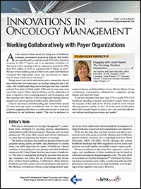 Innovations in Oncology Management, Part 4